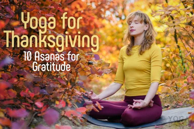 10 Asanas for Gratitude • Yoga Fundamentals
